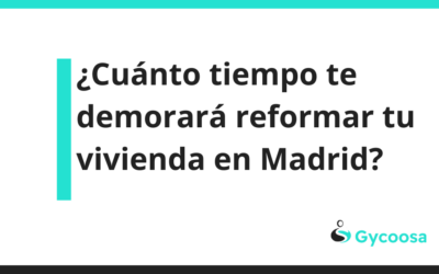 ¿Estás pensando en reformar tu casa, pero no sabes cuánto tiempo te tomará?